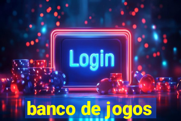 banco de jogos