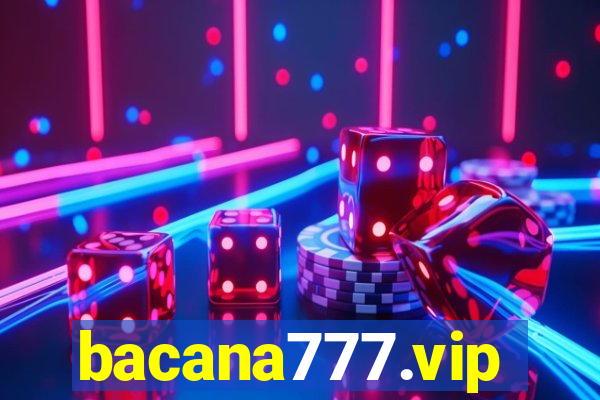 bacana777.vip