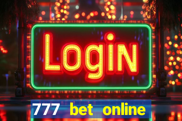 777 bet online casino login