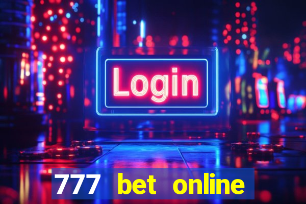 777 bet online casino login