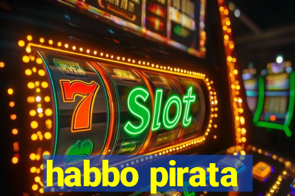 habbo pirata