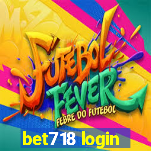 bet718 login