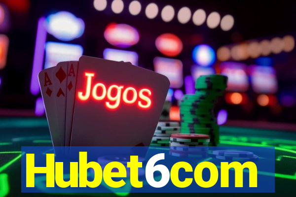 Hubet6com