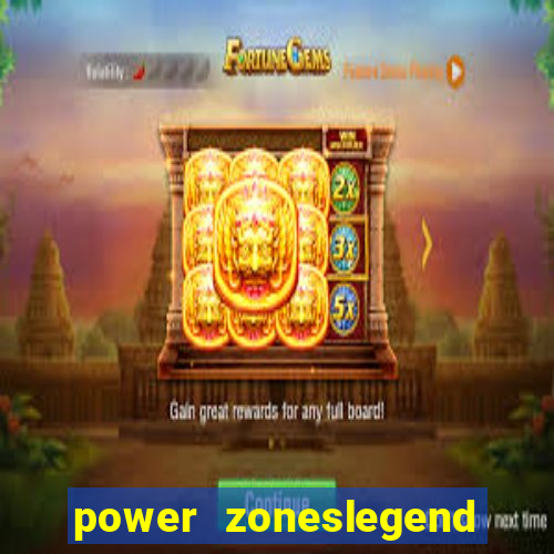 power zoneslegend of hydra slot