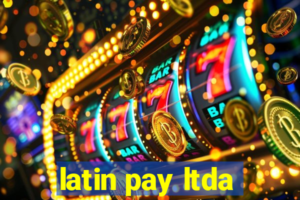 latin pay ltda