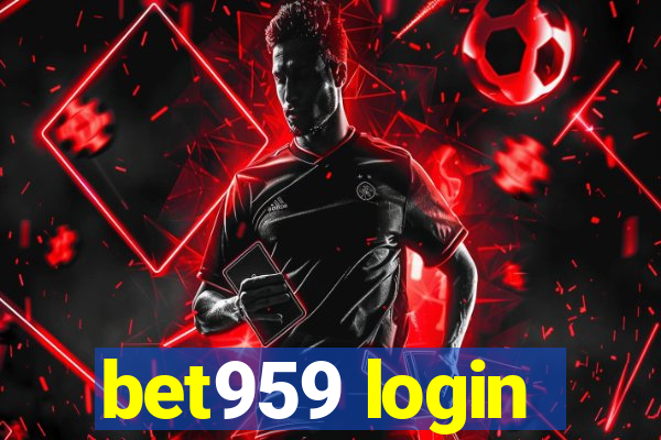 bet959 login