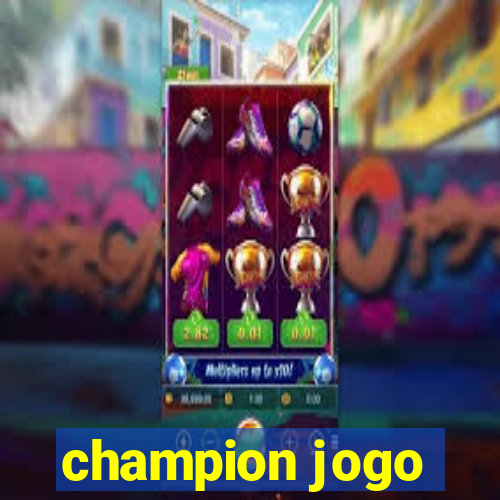 champion jogo