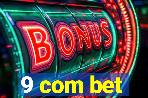 9 com bet