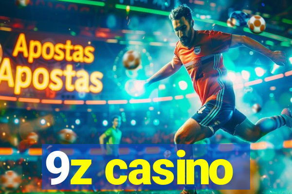 9z casino