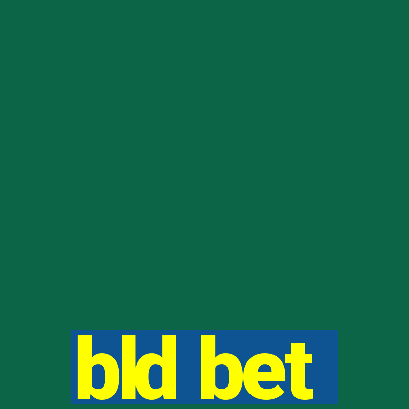 bld bet