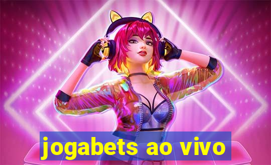 jogabets ao vivo