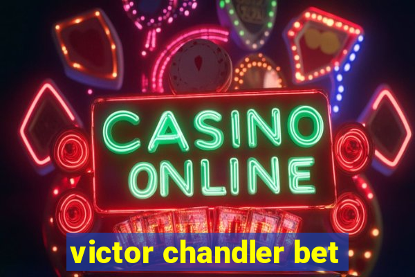 victor chandler bet