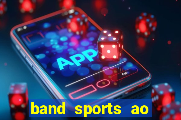 band sports ao vivo gratis