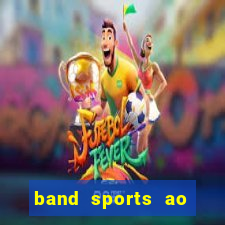 band sports ao vivo gratis