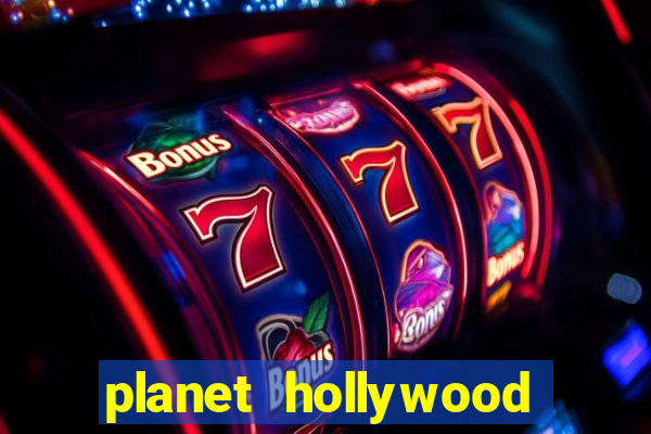 planet hollywood resort and casino in las vegas