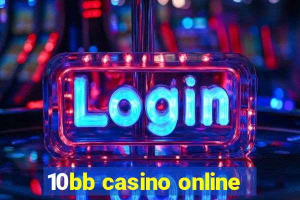 10bb casino online