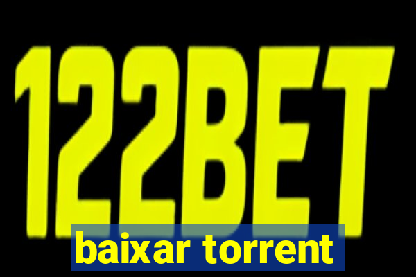 baixar torrent