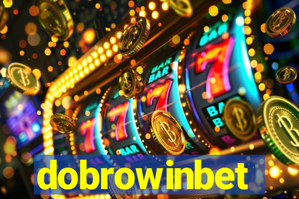 dobrowinbet