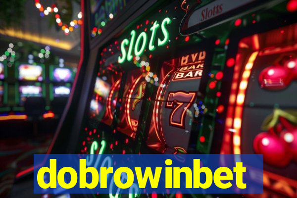 dobrowinbet