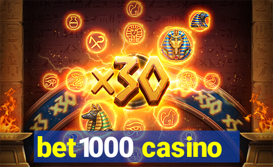 bet1000 casino