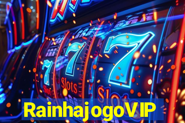 RainhajogoVIP