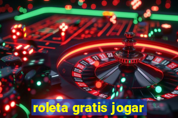 roleta gratis jogar