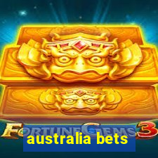 australia bets