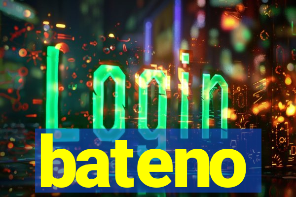 bateno