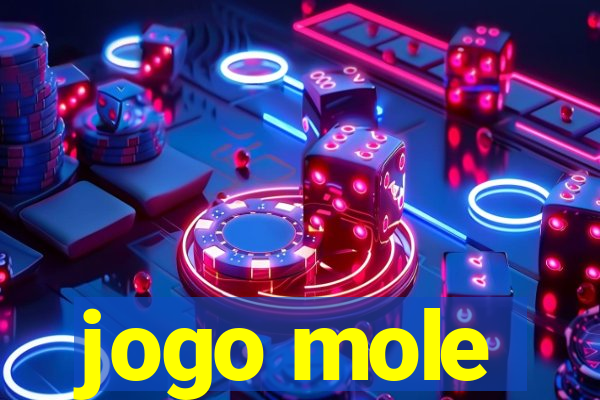 jogo mole