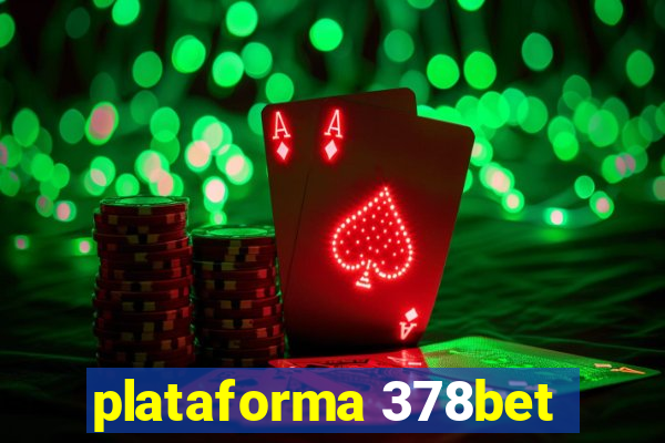 plataforma 378bet