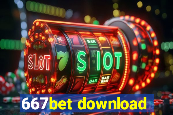 667bet download