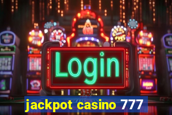 jackpot casino 777