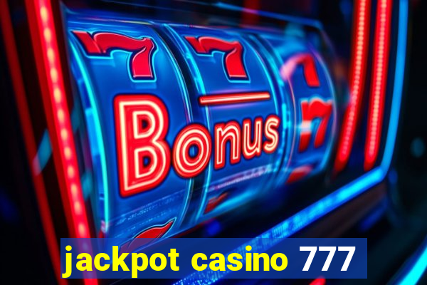 jackpot casino 777