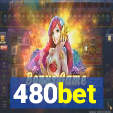 480bet