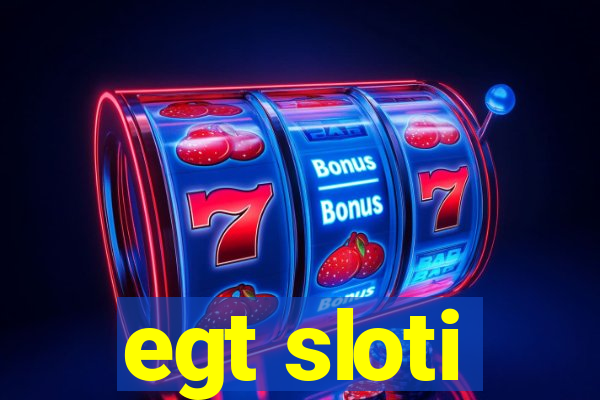 egt sloti