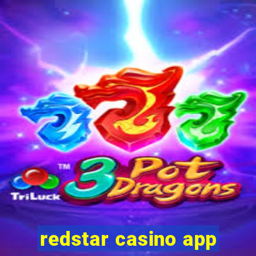 redstar casino app