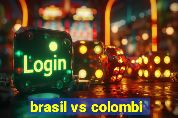 brasil vs colombi