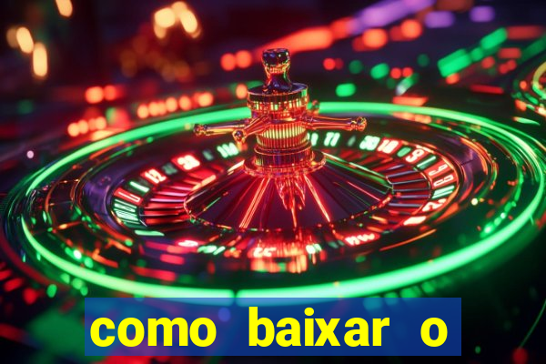 como baixar o esporte bet