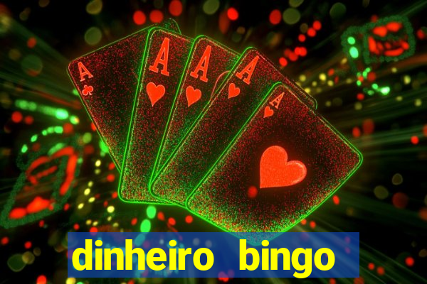 dinheiro bingo clash cash game