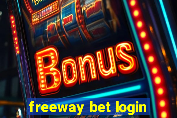 freeway bet login