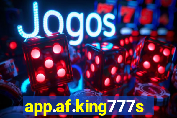 app.af.king777slots&gl