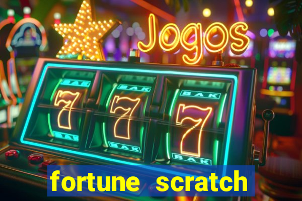 fortune scratch life paga mesmo