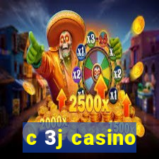 c 3j casino