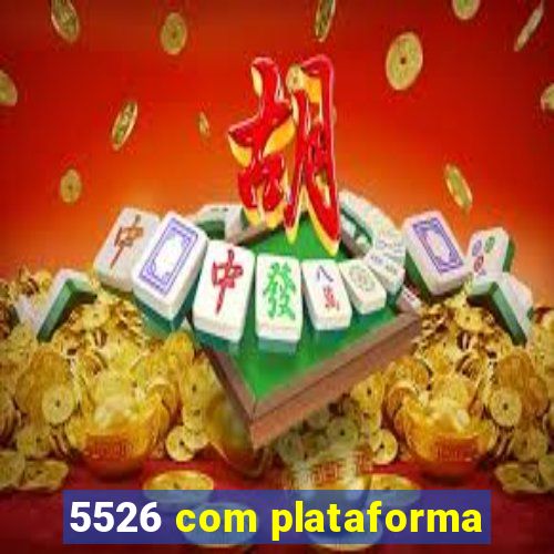 5526 com plataforma