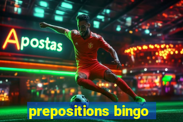 prepositions bingo