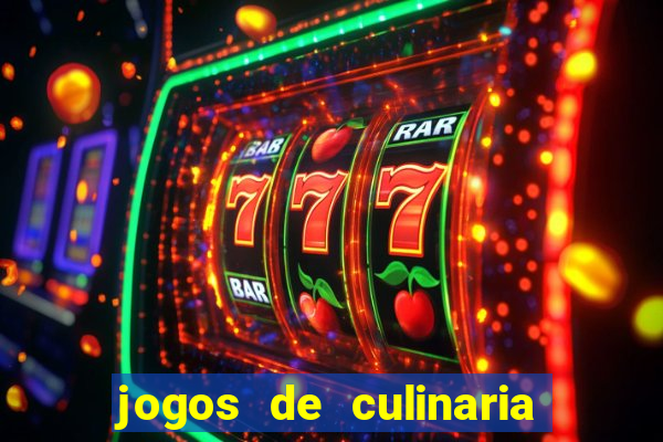 jogos de culinaria da sara