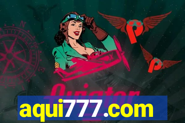 aqui777.com