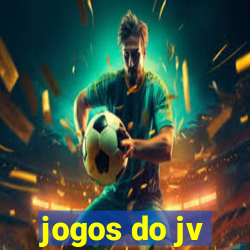 jogos do jv