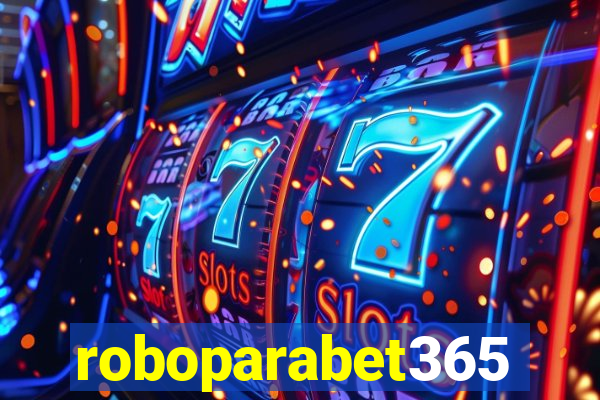 roboparabet365