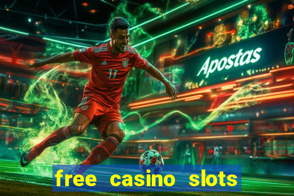 free casino slots and games